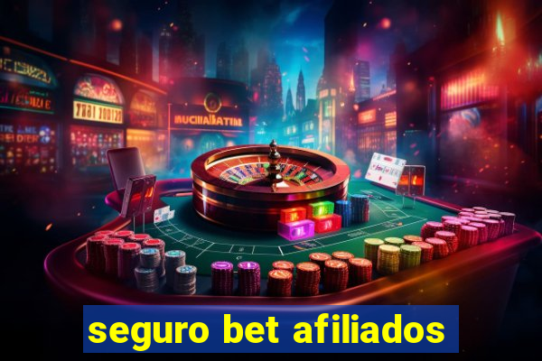 seguro bet afiliados